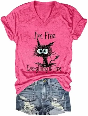 Womens I'm Fine Everything is Fine T Shirts Casual Summer V Neck Cat Graphic Tees Teen Girl Funny Tops